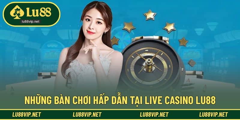 Các bàn chia trực tiếp nổi bật dễ tiếp cận