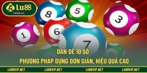 Dàn đề 10 số