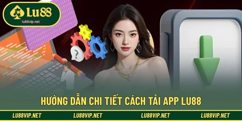 Hướng dẫn tải ứng dụng nhanh chóng và dễ thực hiện